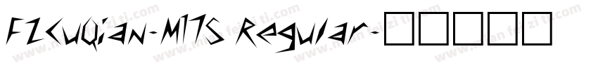 FZCuQian-M17S Regular字体转换